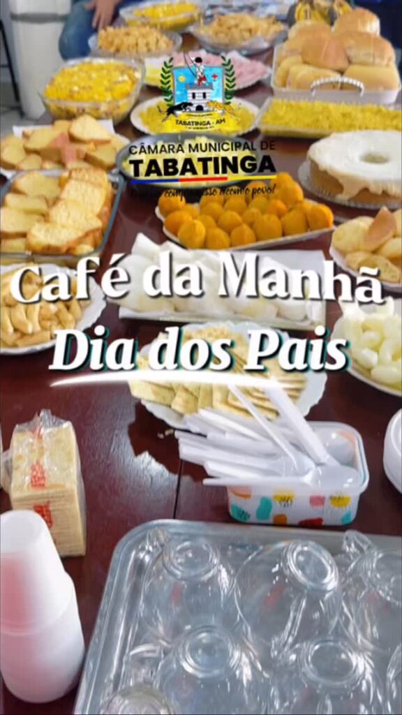 Café da Manhã -Dia dos Pais